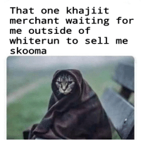 Khajiit sold skooma