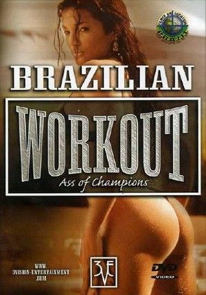 Brazilian workout